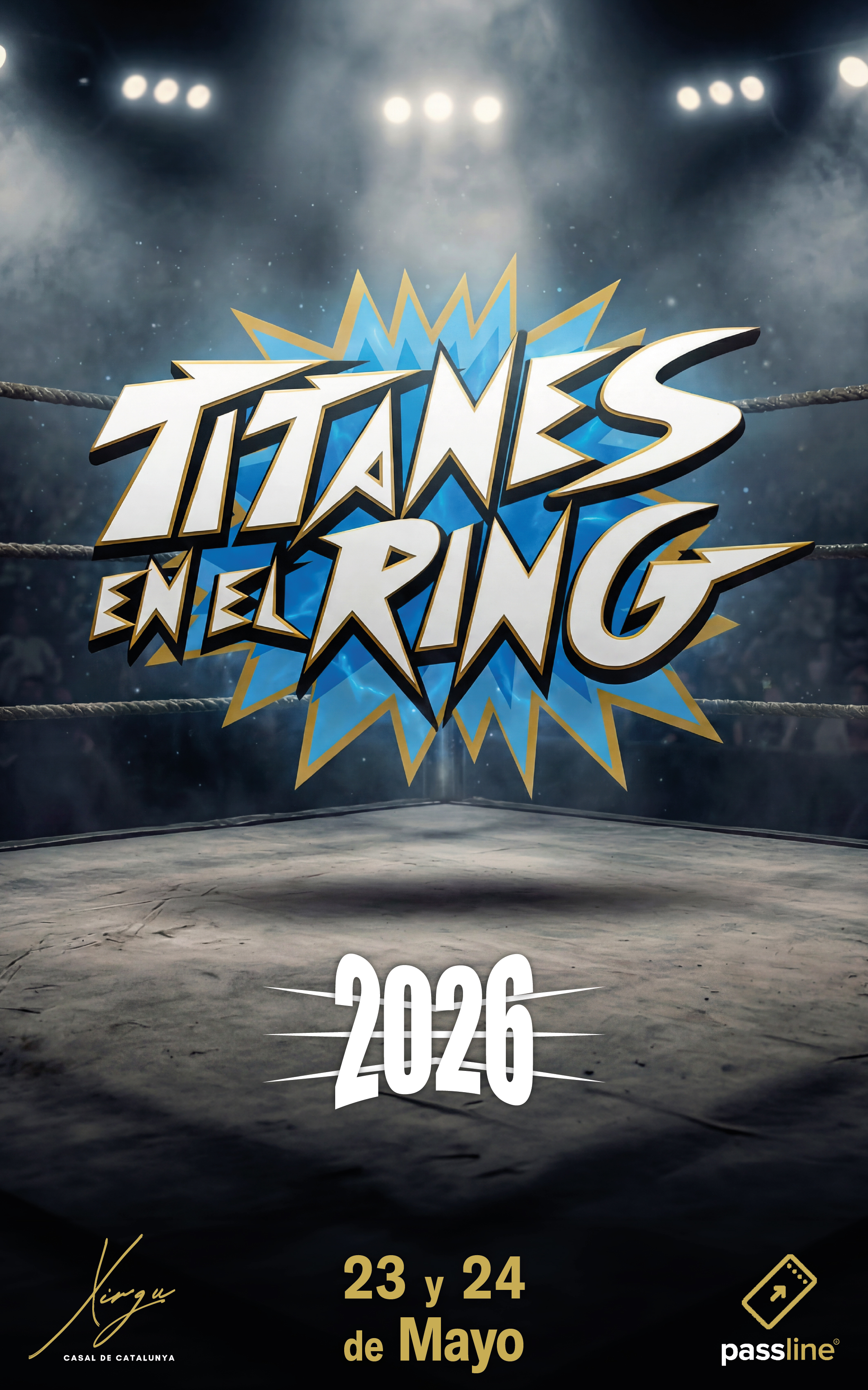 Afiche Titanes en el Ring 2026 - 23 y 24 de Mayo